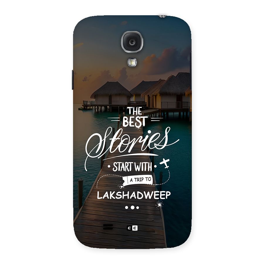 Lakshadweep Stories Back Case for Galaxy S4