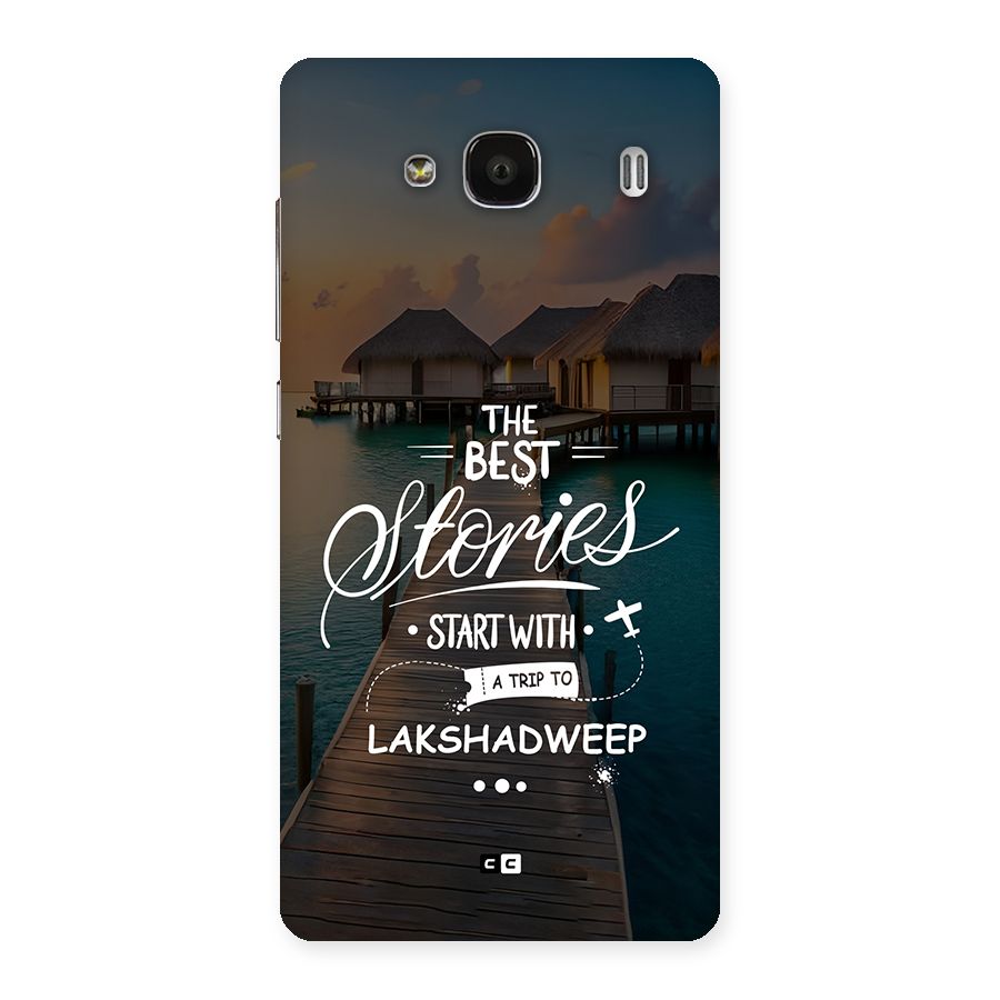 Lakshadweep Stories Back Case for Redmi 2s