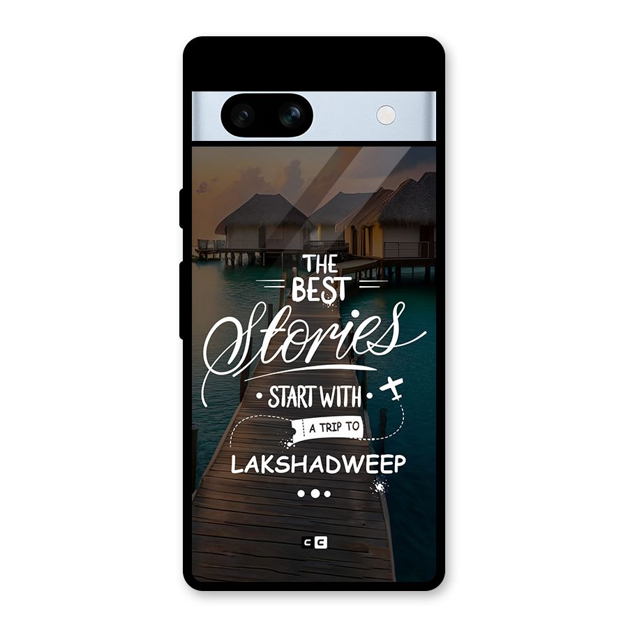 Lakshadweep Stories Glass Back Case for Google Pixel 7a