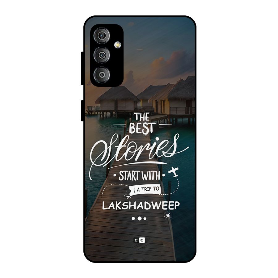 Lakshadweep Stories Metal Back Case for Galaxy F23