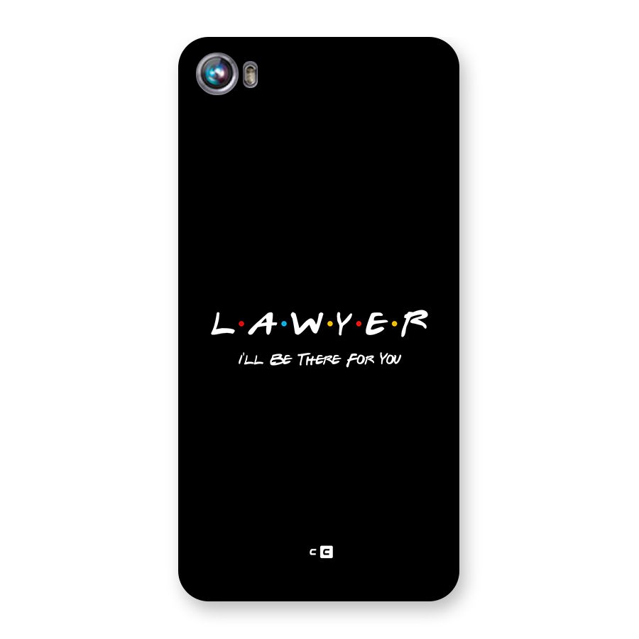 Lawyer For You Back Case for Canvas Fire 4 (A107)