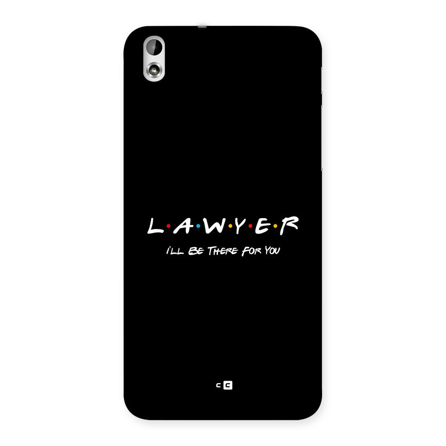 Lawyer For You Back Case for Desire 816g