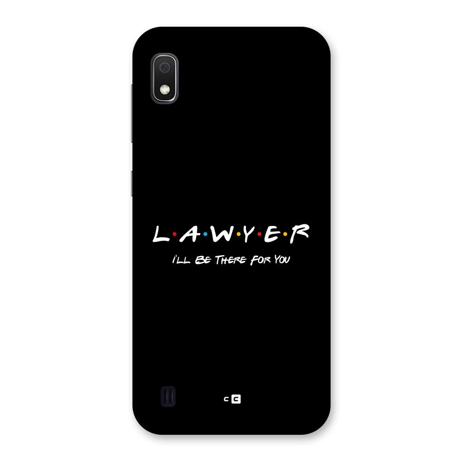 Lawyer For You Back Case for Galaxy A10