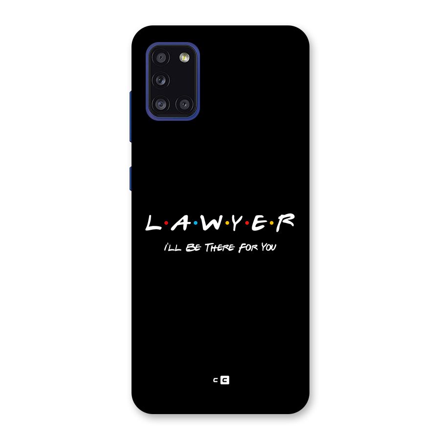 Lawyer For You Back Case for Galaxy A31