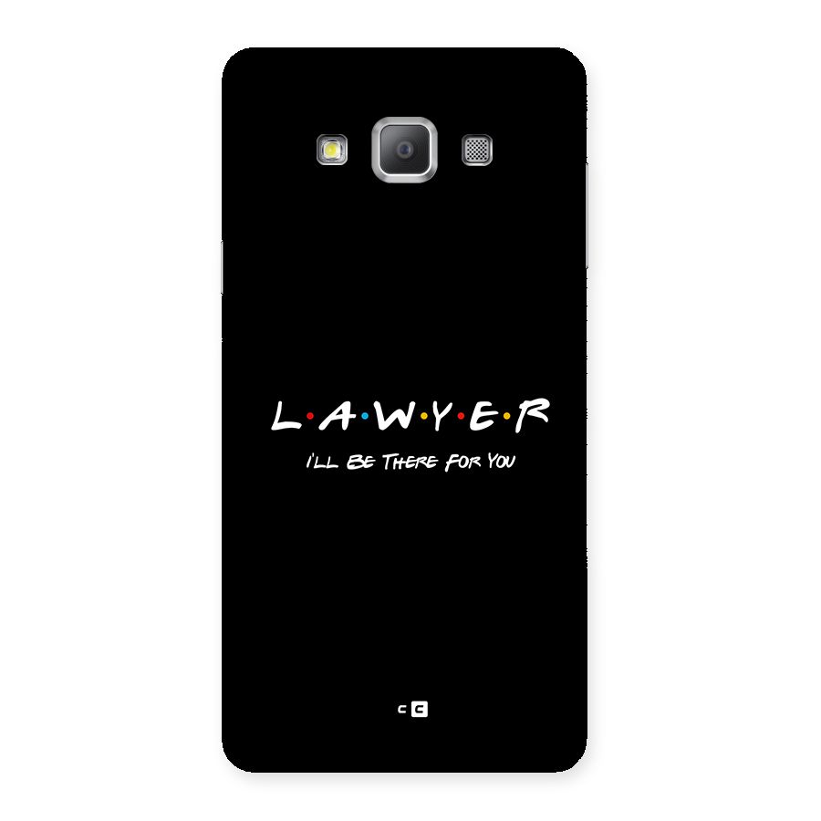 Lawyer For You Back Case for Galaxy A7