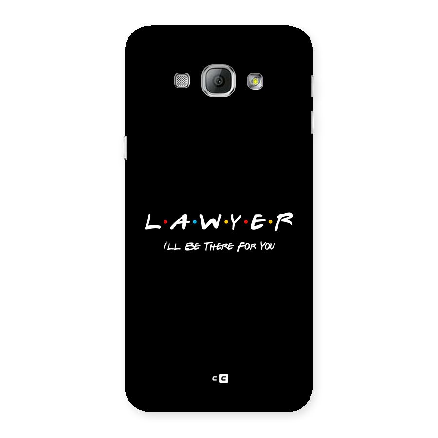 Lawyer For You Back Case for Galaxy A8