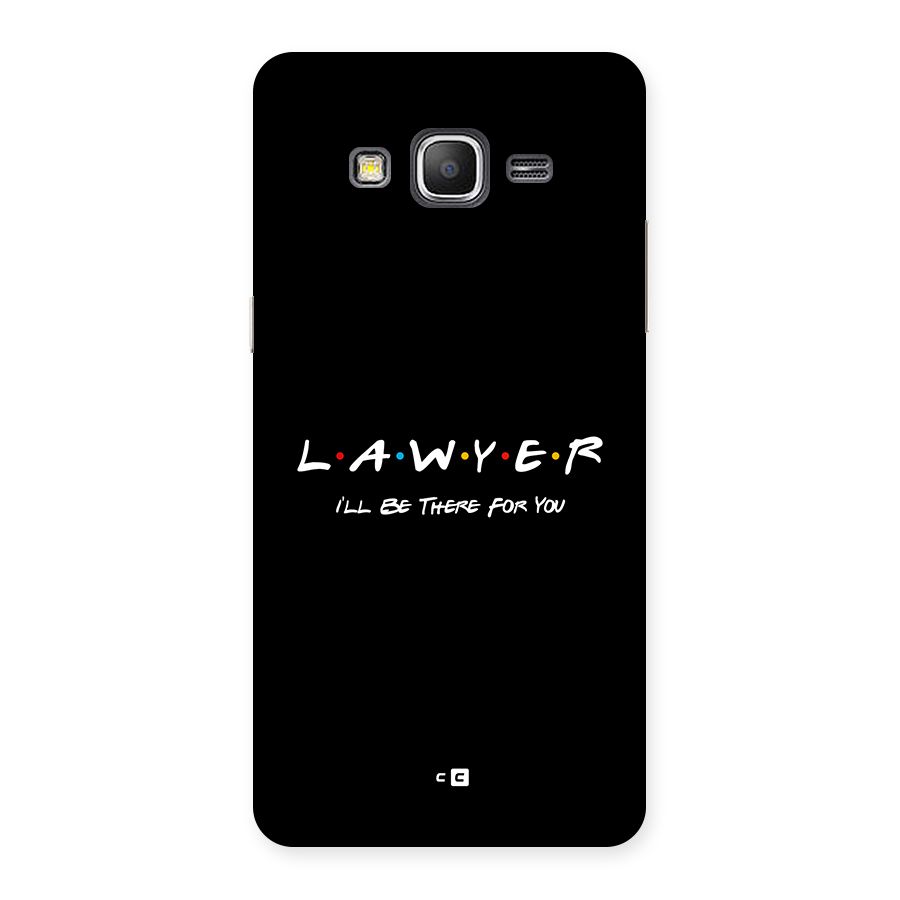 Lawyer For You Back Case for Galaxy Grand Prime