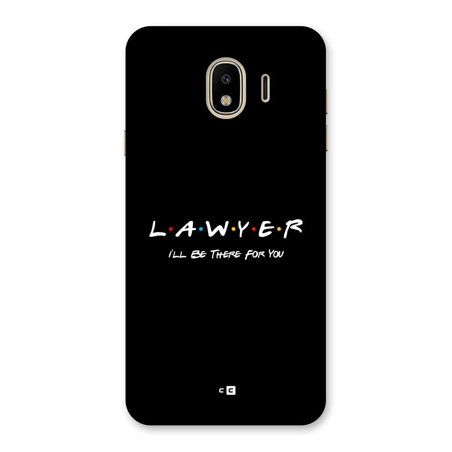 Lawyer For You Back Case for Galaxy J4