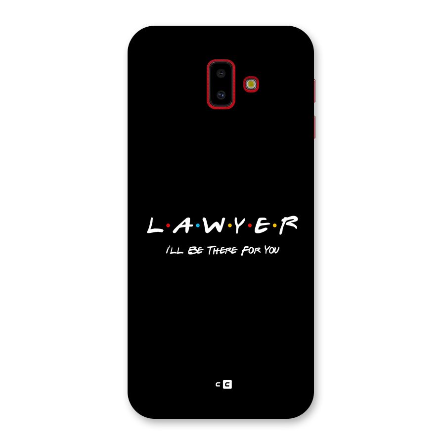 Lawyer For You Back Case for Galaxy J6 Plus