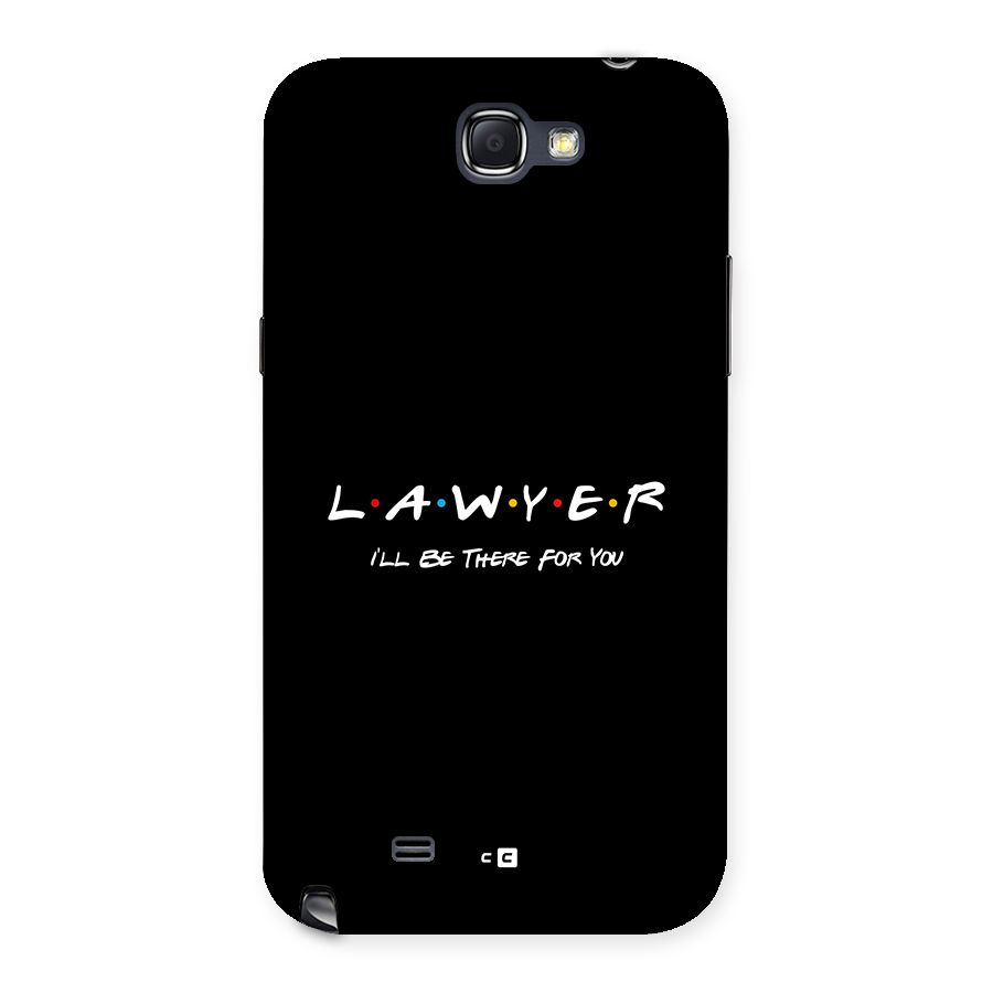 Lawyer For You Back Case for Galaxy Note 2