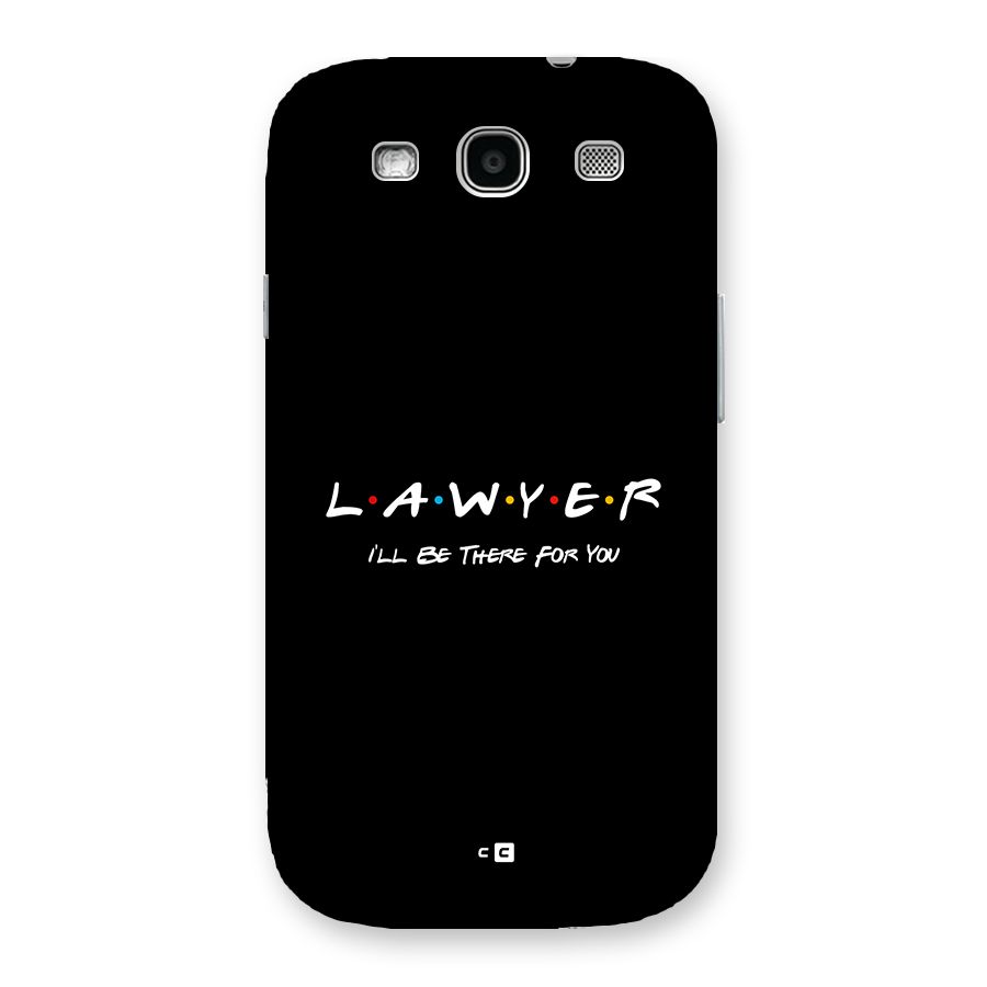 Lawyer For You Back Case for Galaxy S3