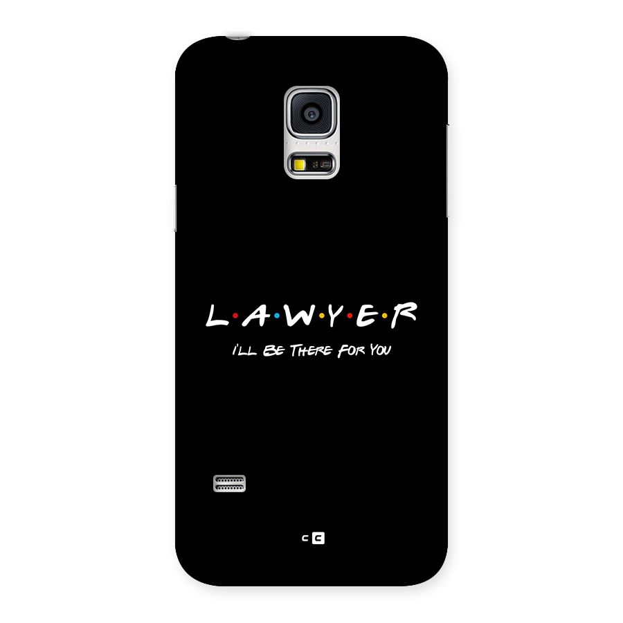 Lawyer For You Back Case for Galaxy S5 Mini