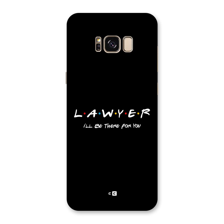 Lawyer For You Back Case for Galaxy S8 Plus