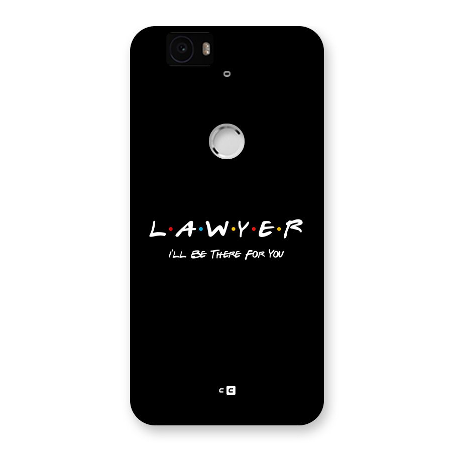 Lawyer For You Back Case for Google Nexus 6P