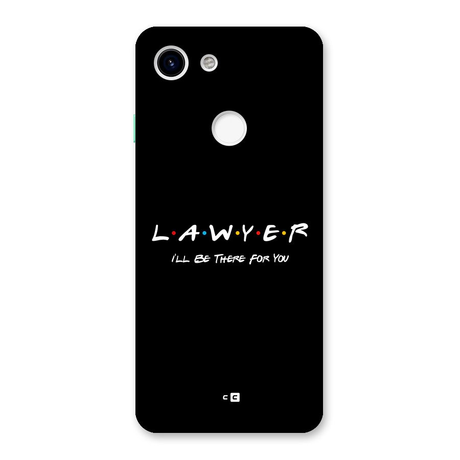 Lawyer For You Back Case for Google Pixel 3