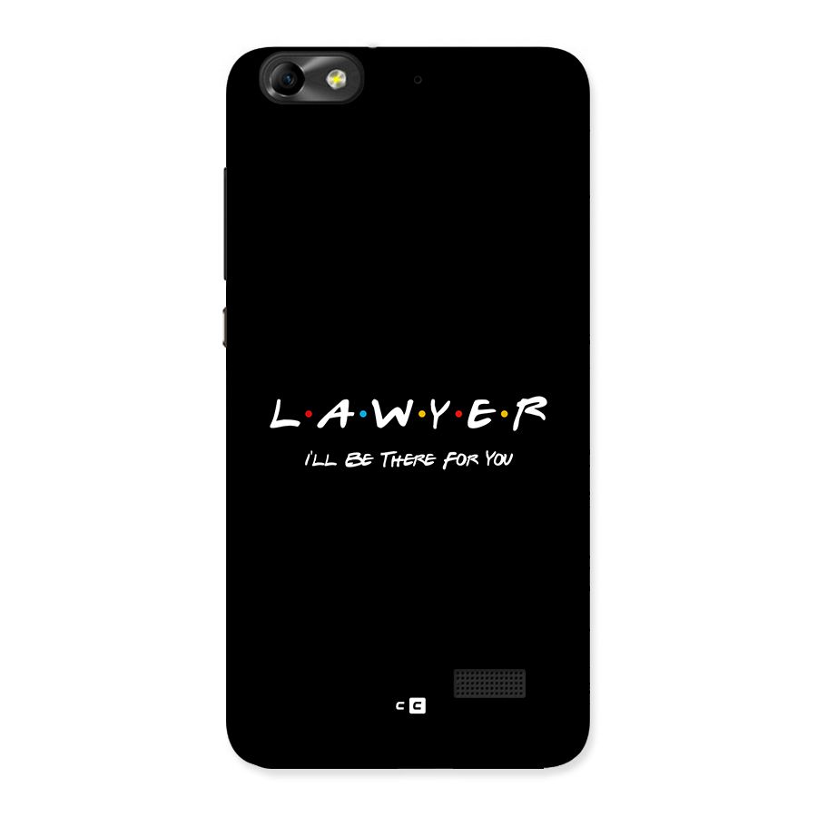 Lawyer For You Back Case for Honor 4C