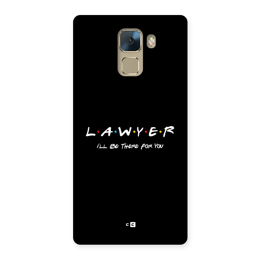 Lawyer For You Back Case for Honor 7