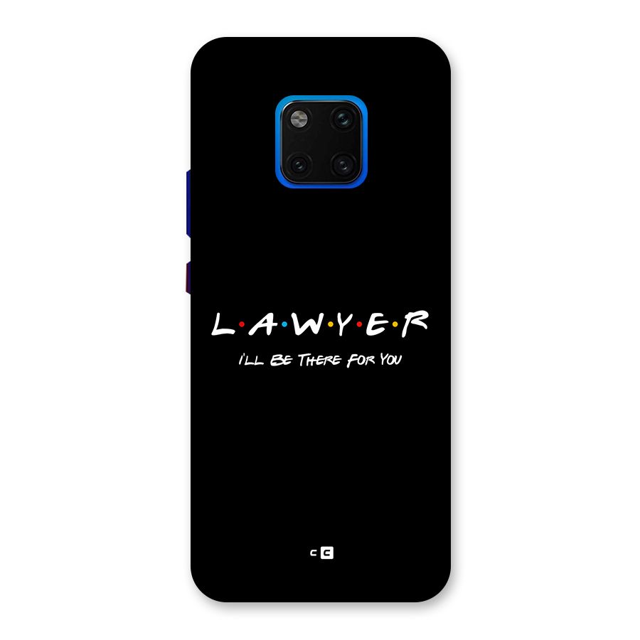 Lawyer For You Back Case for Huawei Mate 20 Pro