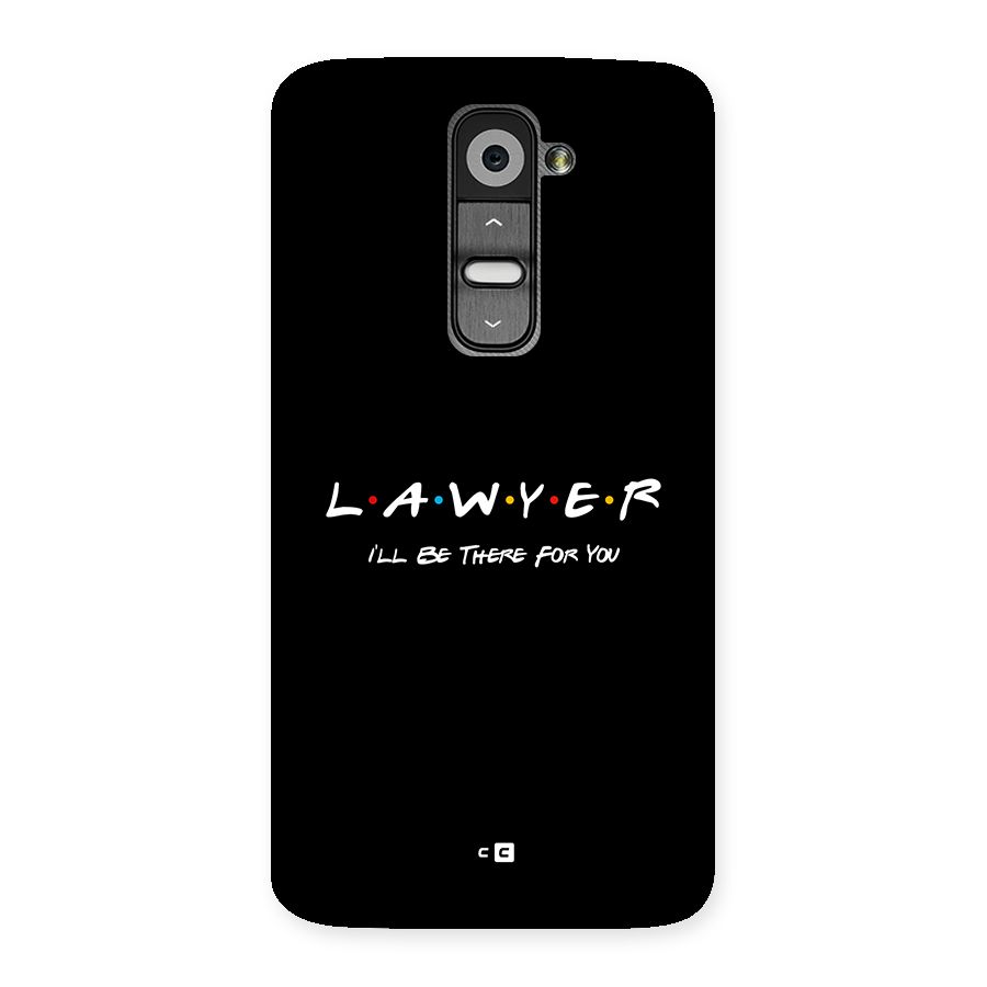 Lawyer For You Back Case for LG G2
