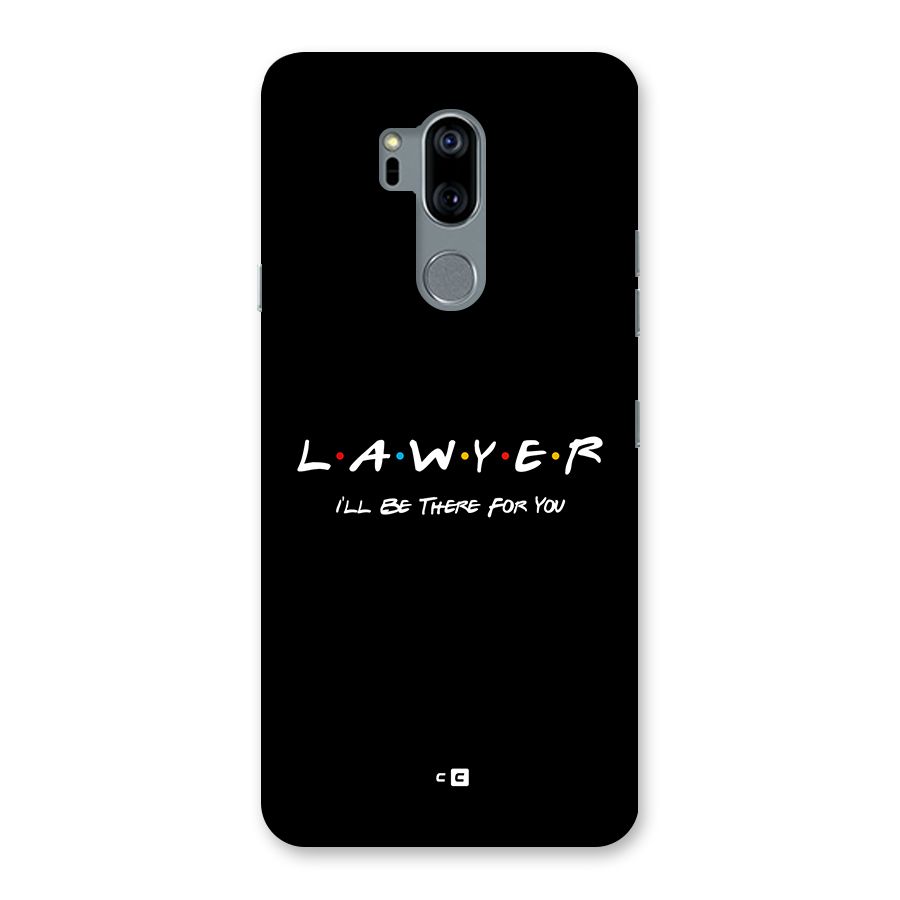 Lawyer For You Back Case for LG G7
