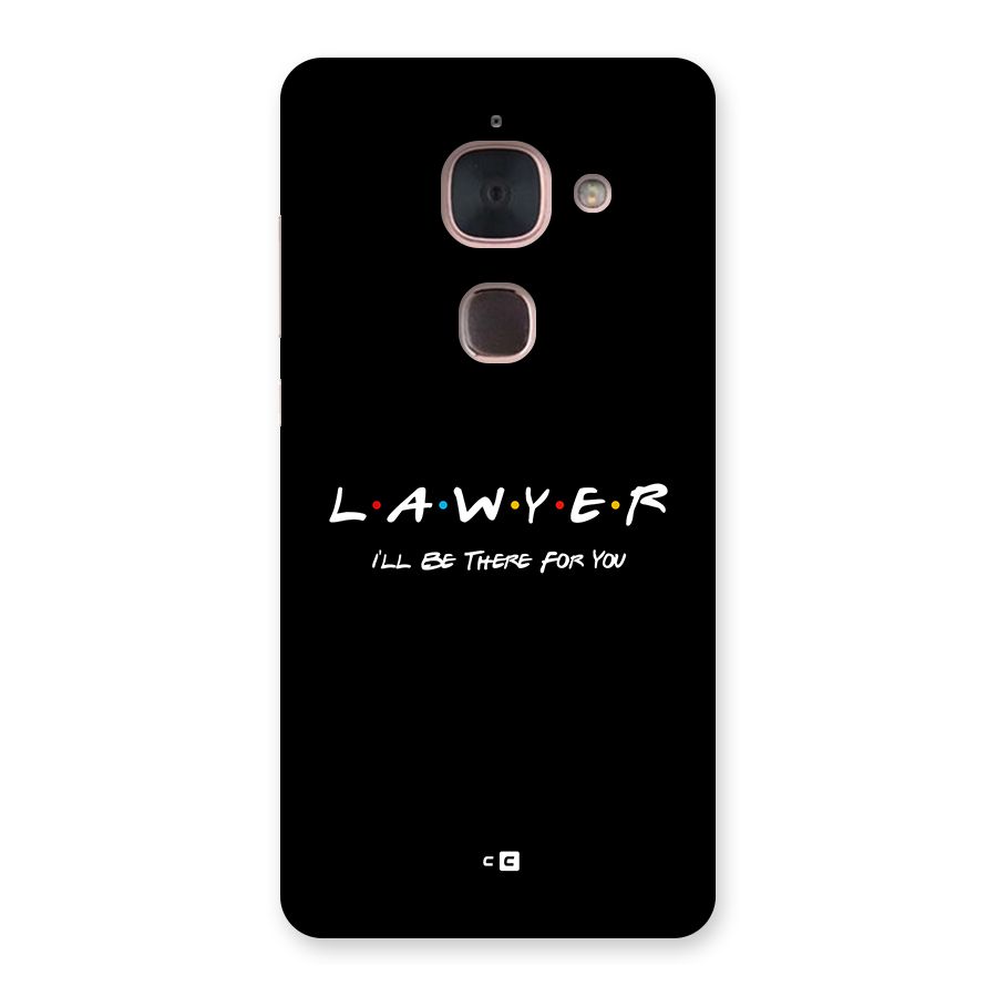 Lawyer For You Back Case for Le Max 2