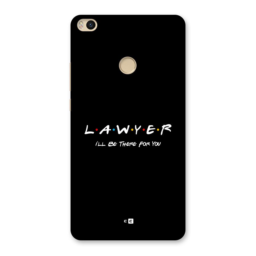 Lawyer For You Back Case for Mi Max 2