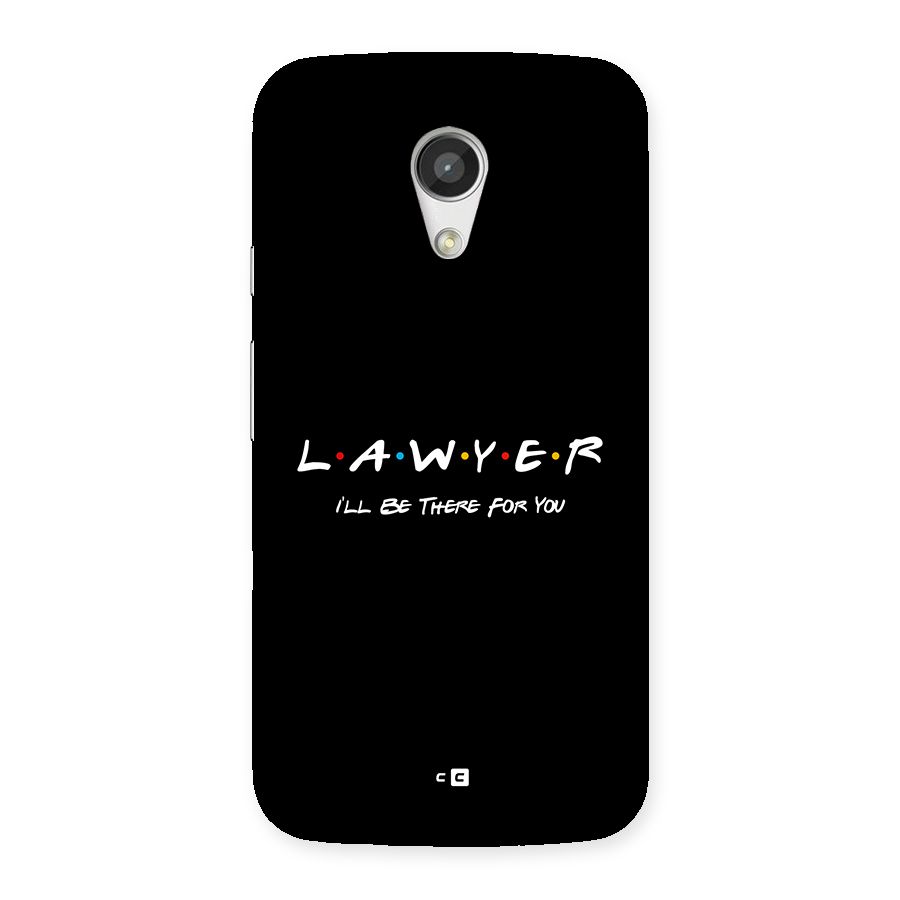 Lawyer For You Back Case for Moto G 2nd Gen