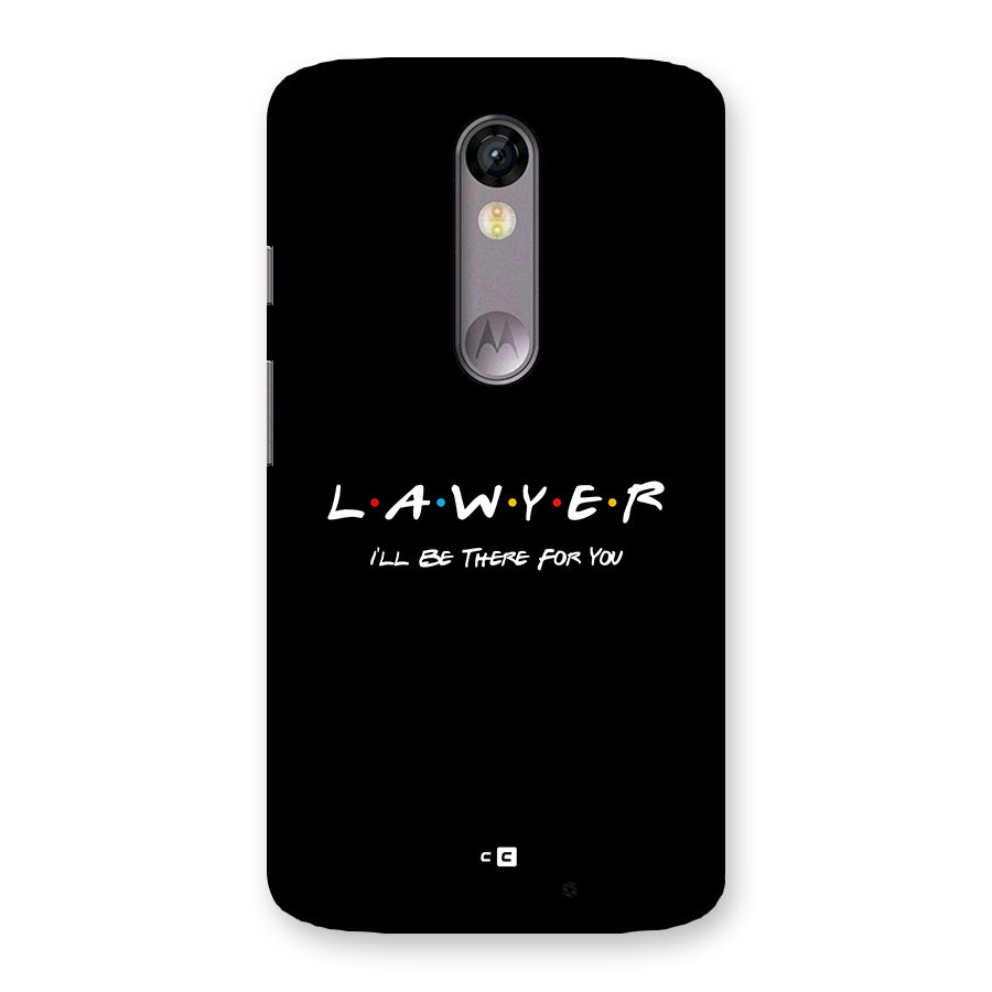Lawyer For You Back Case for Moto X Force