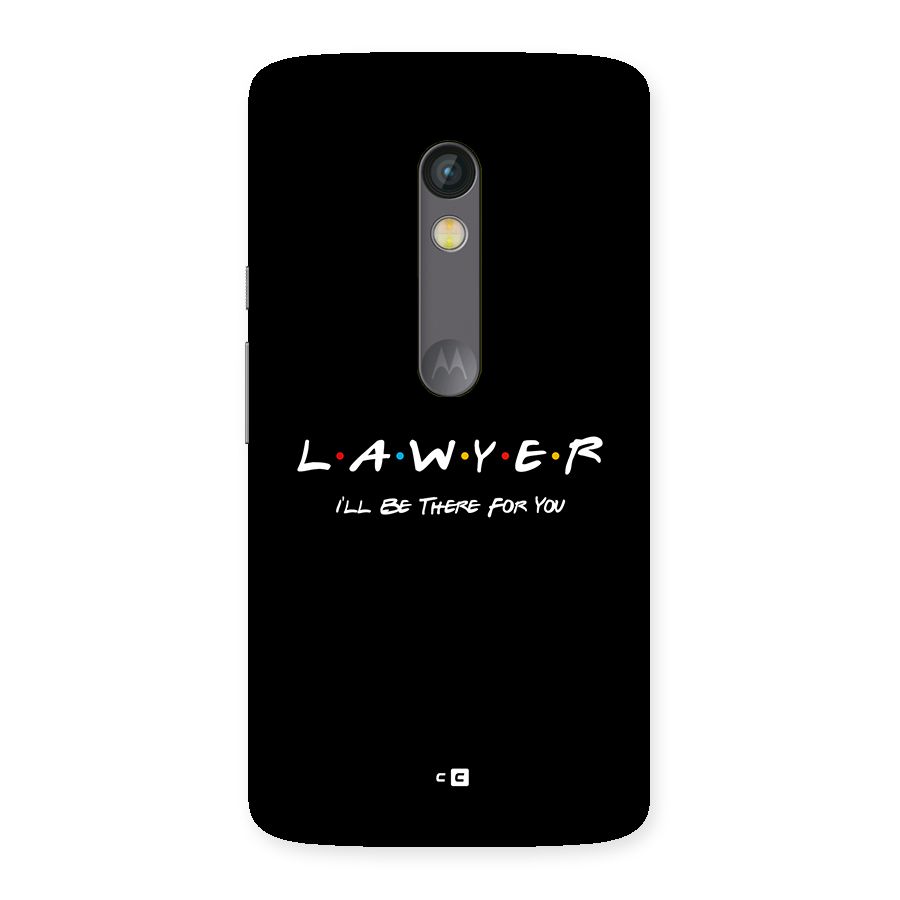 Lawyer For You Back Case for Moto X Play