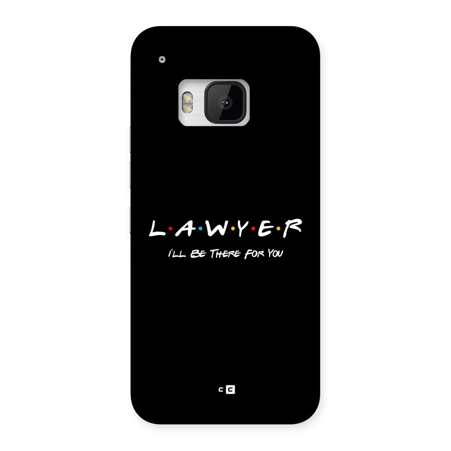 Lawyer For You Back Case for One M9