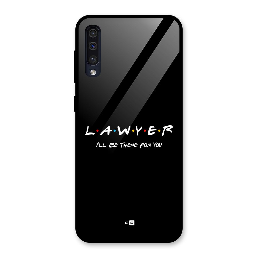 Lawyer For You Glass Back Case for Galaxy A50