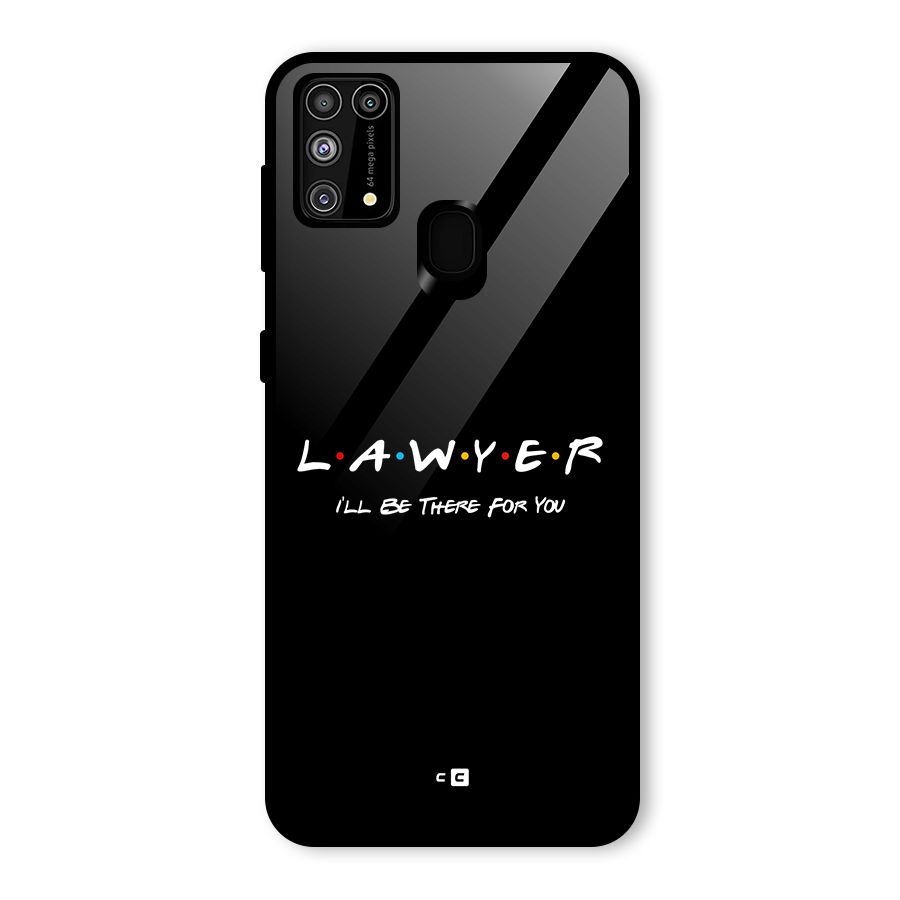 Lawyer For You Glass Back Case for Galaxy M31