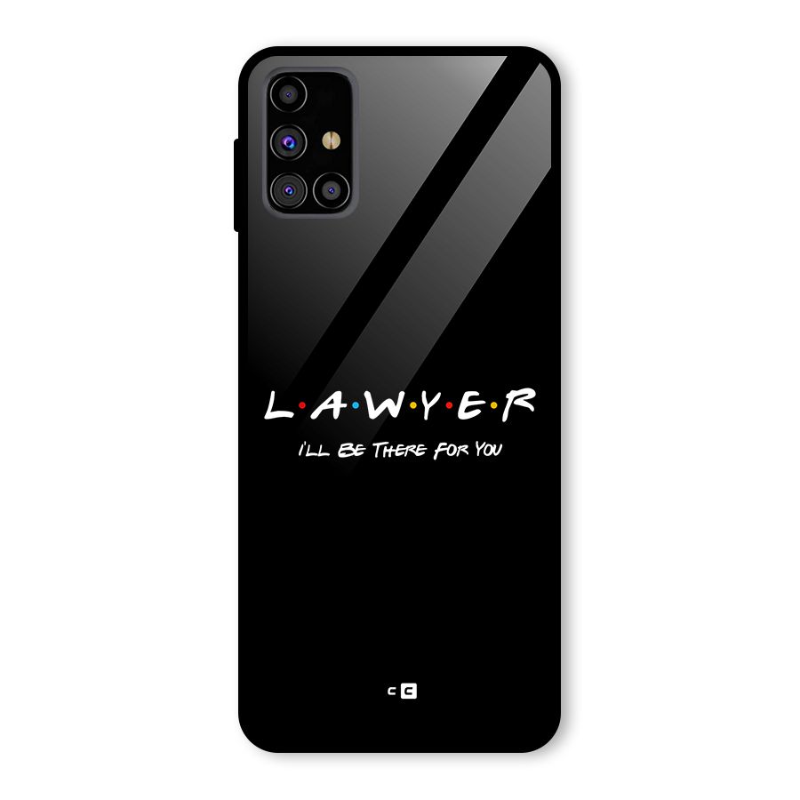 Lawyer For You Glass Back Case for Galaxy M31s