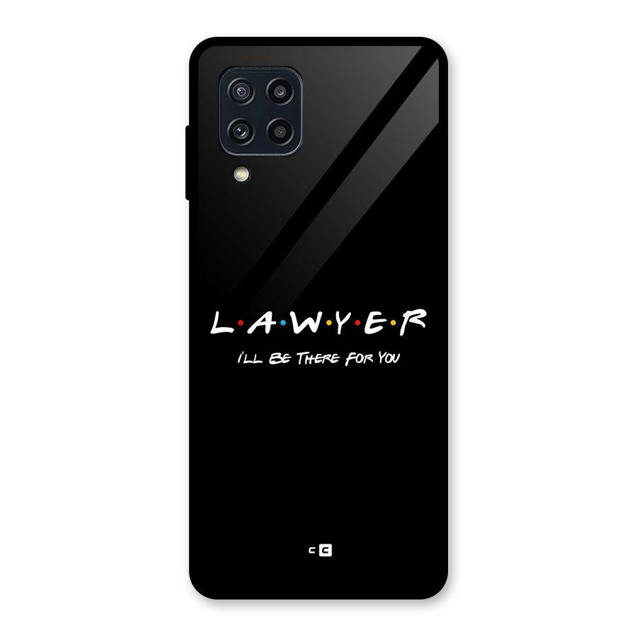 Lawyer For You Glass Back Case for Galaxy M32