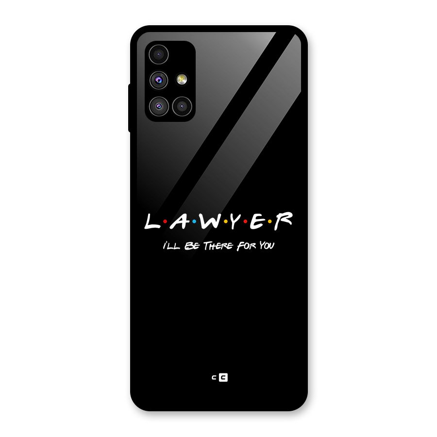 Lawyer For You Glass Back Case for Galaxy M51
