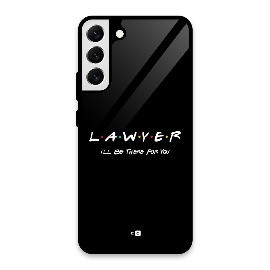 Lawyer For You Glass Back Case for Galaxy S22 Plus 5G