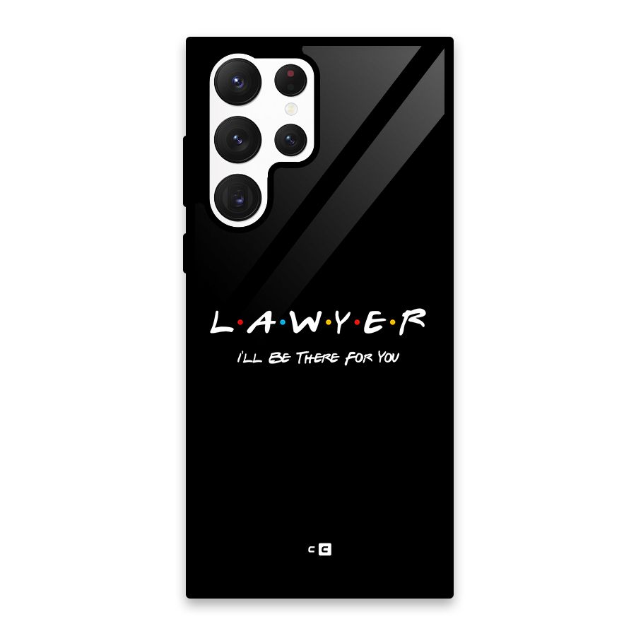 Lawyer For You Glass Back Case for Galaxy S22 Ultra 5G