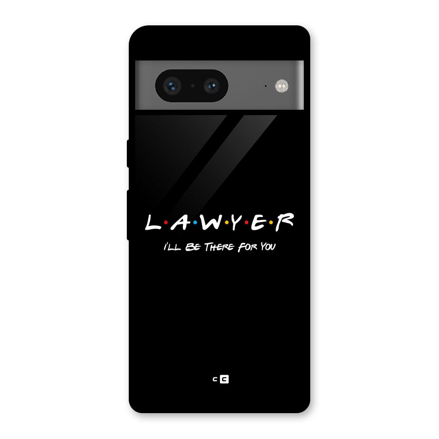 Lawyer For You Glass Back Case for Google Pixel 7
