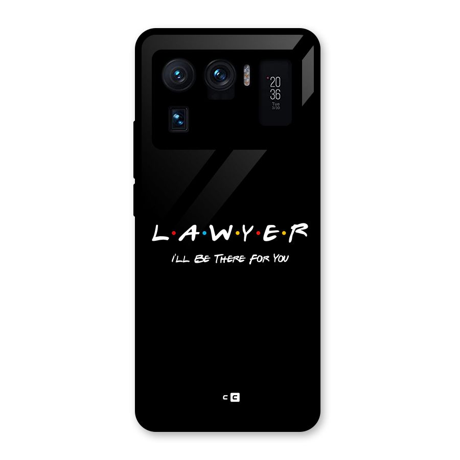 Lawyer For You Glass Back Case for Mi 11 Ultra