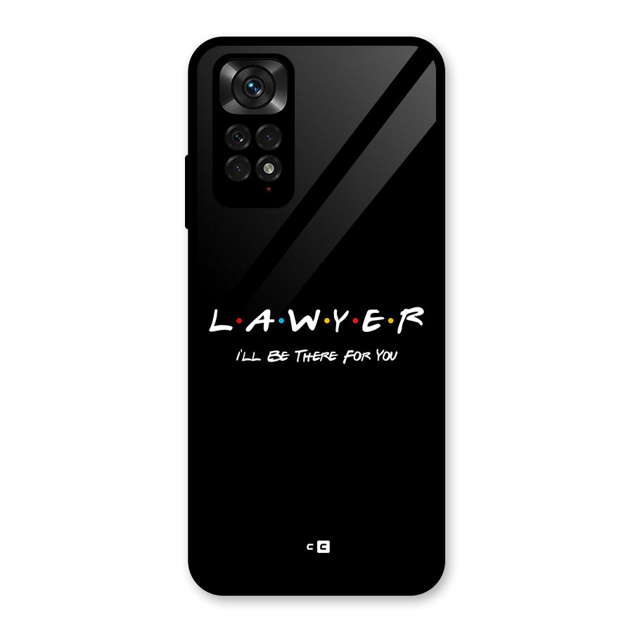 Lawyer For You Glass Back Case for Redmi Note 11S