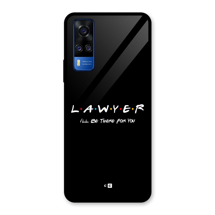 Lawyer For You Glass Back Case for Vivo Y31