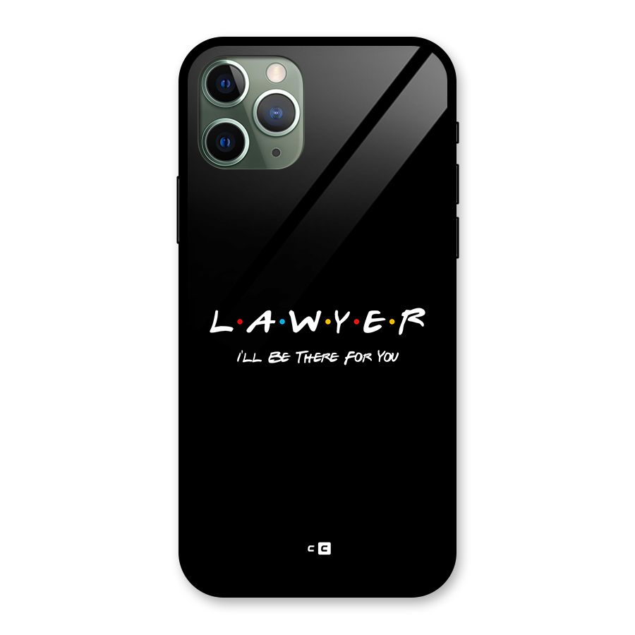 Lawyer For You Glass Back Case for iPhone 11 Pro