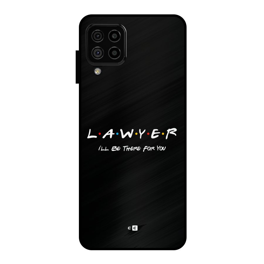 Lawyer For You Metal Back Case for Galaxy A22 4G