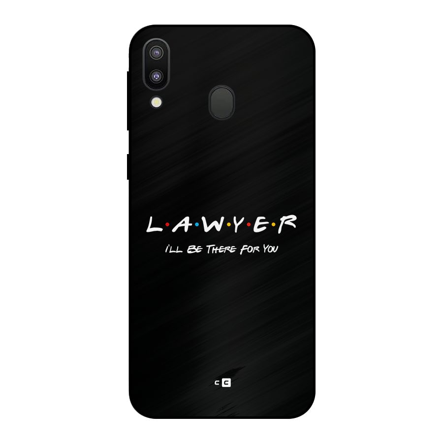 Lawyer For You Metal Back Case for Galaxy M20