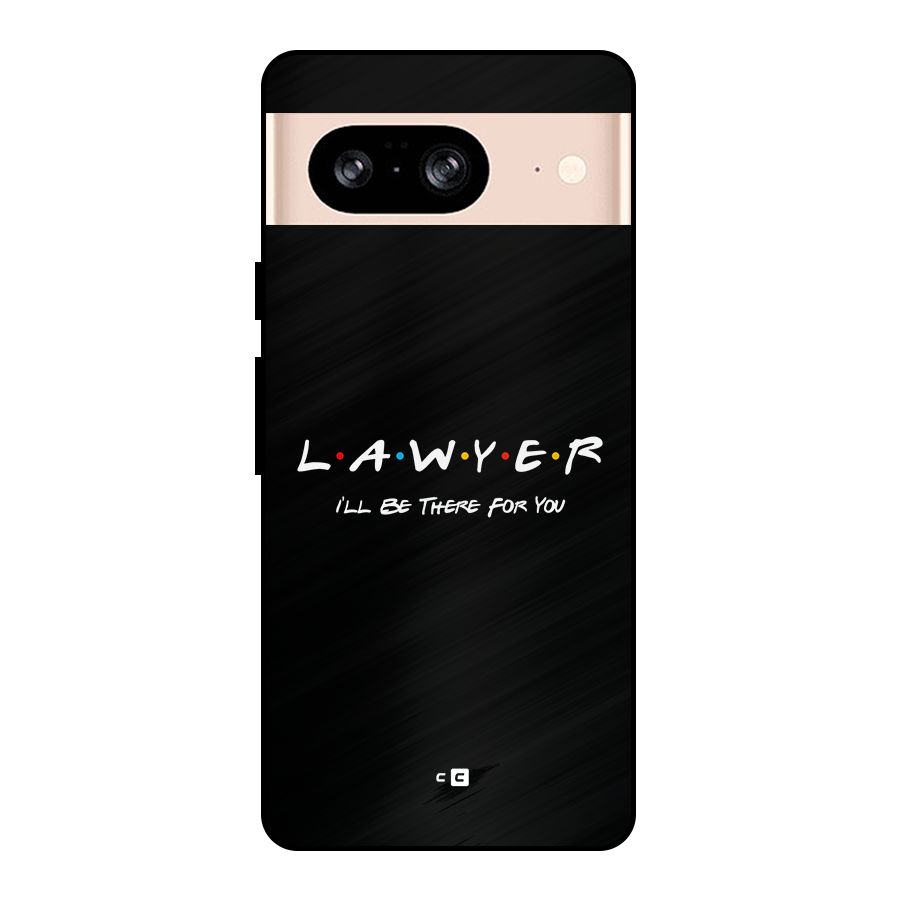 Lawyer For You Metal Back Case for Google Pixel 8