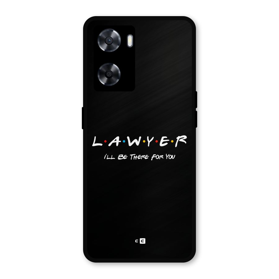 Lawyer For You Metal Back Case for Oppo A57 2022