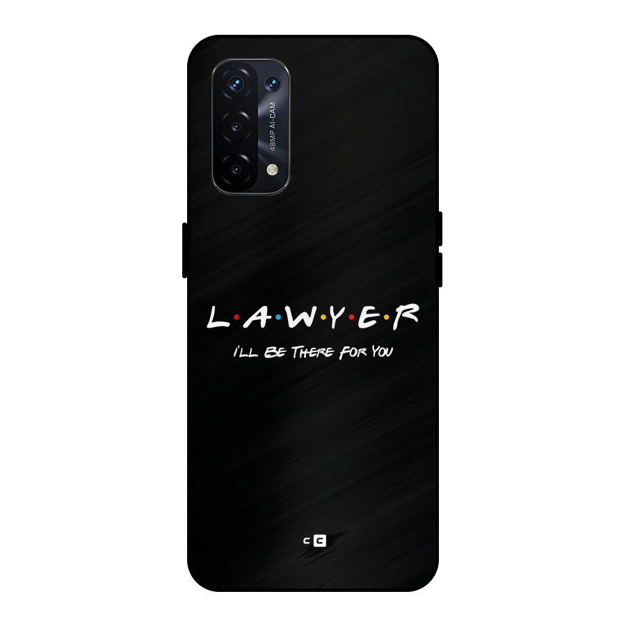 Lawyer For You Metal Back Case for Oppo A74 5G