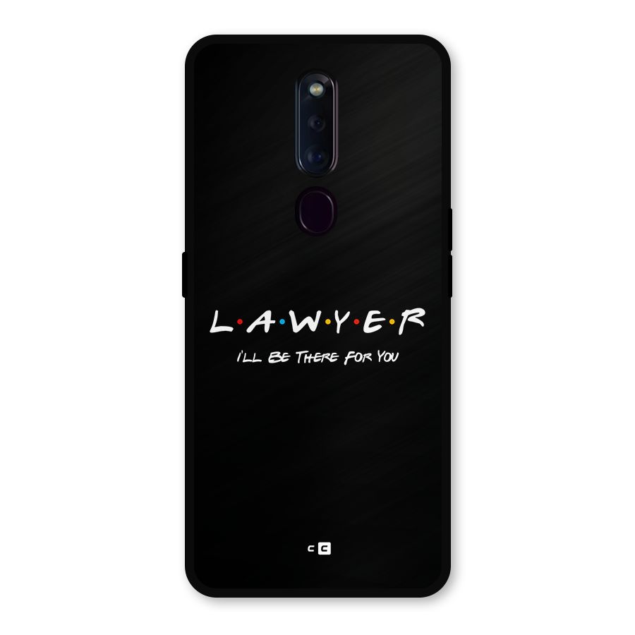 Lawyer For You Metal Back Case for Oppo F11 Pro