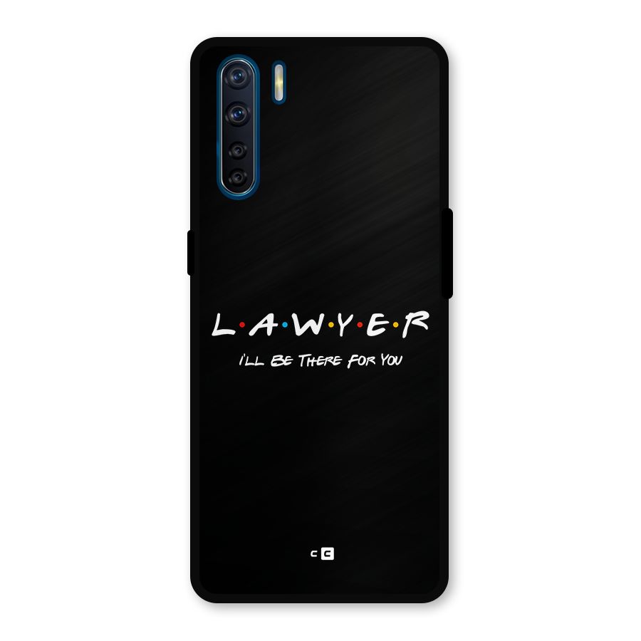 Lawyer For You Metal Back Case for Oppo F15