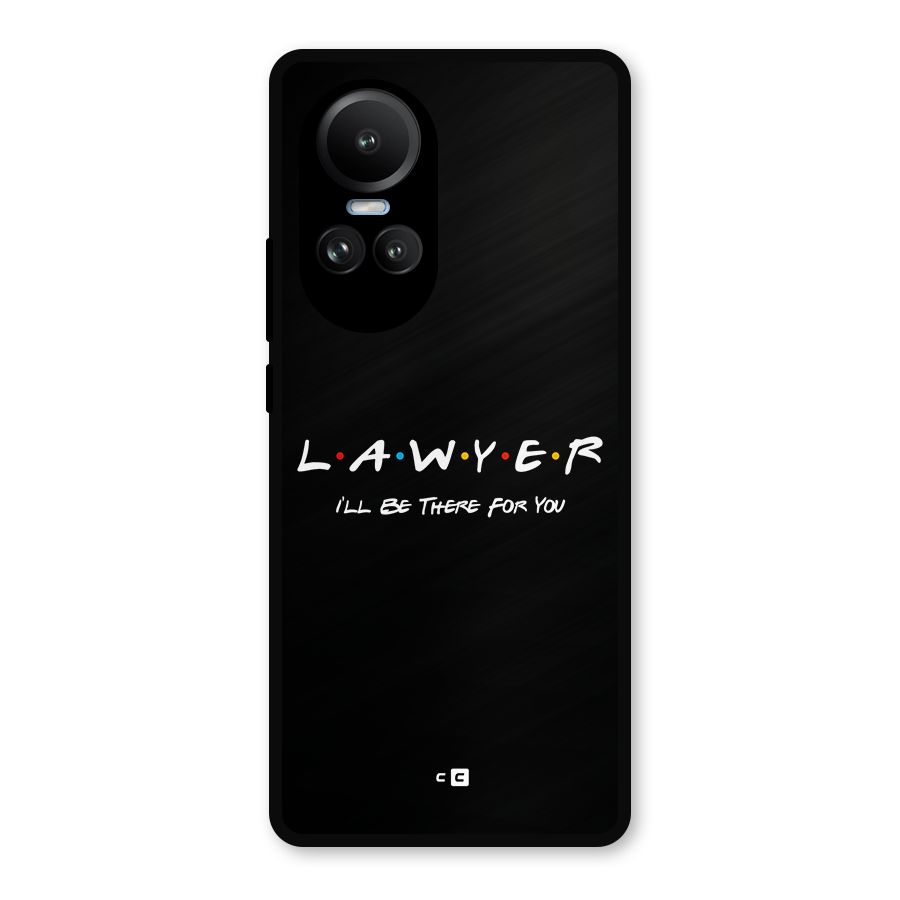 Lawyer For You Metal Back Case for Oppo Reno10 Pro
